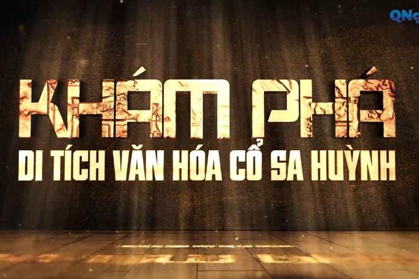 Khám phá di tích văn hoá cổ Sa Huỳnh, đến Gò Cỏ ngắm cảnh đẹp và cảm nhận cuộc sống người dân làng chài; Châu Me, bản phối màu tuyệt đẹp.