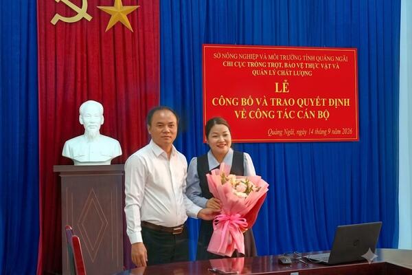 Chi cục Trồng trọt, Bảo vệ thực vật và Quản lý  chất lượng tỉnh Quảng Ngãi tổ chức Hội nghị công bố Quyết định về công tác cán bộ